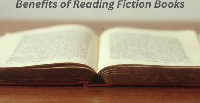 benefits-of-reading-fiction-books